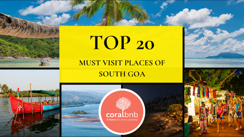 Top 20 must visit places of South Goa