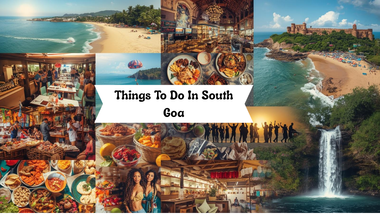 Best Things To Do In South Goa - Coral BnB