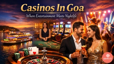 Casinos in Goa - Coral BnB