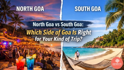 North Goa vs South Goa - Which Side Is Your Type - Coral BnB