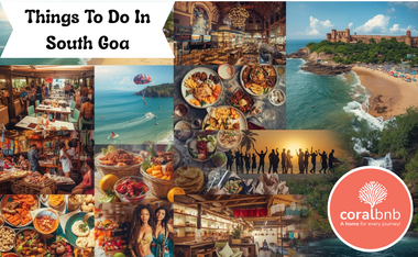 Things To Do In South Goa - Coral BnB